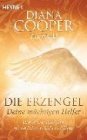 Die Erzengel - deine mächtigen Helfer Diana Cooper