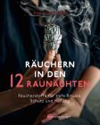 Räuchern in den 12 Raunächten Christine Fuchs